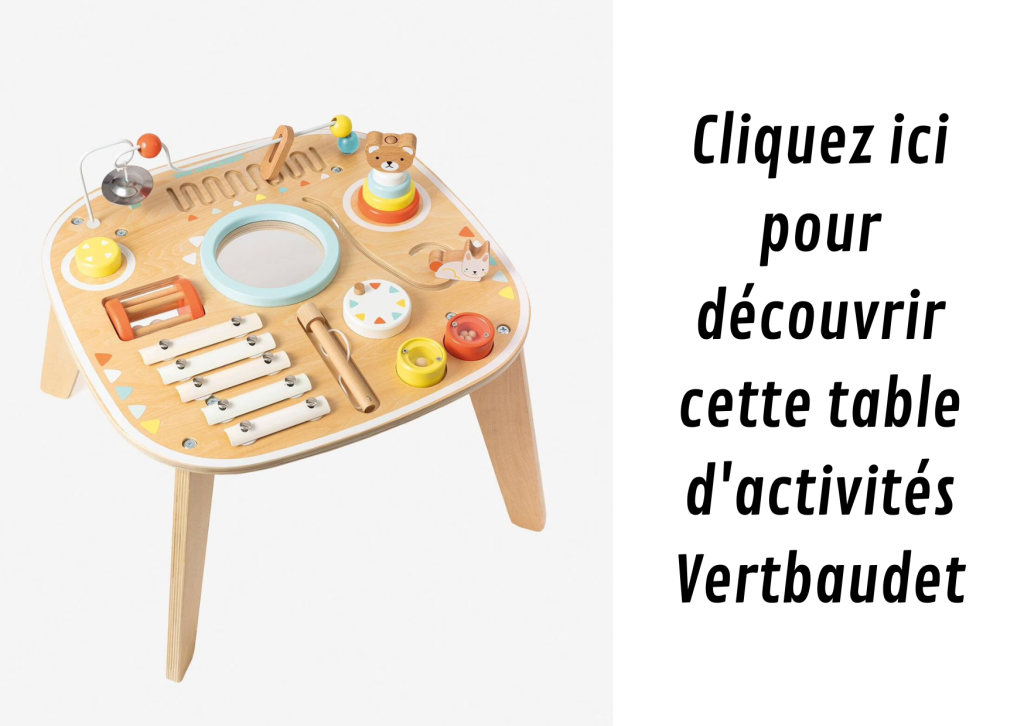 Cette table d'activité pour bébé Vertbaudet est musicale.