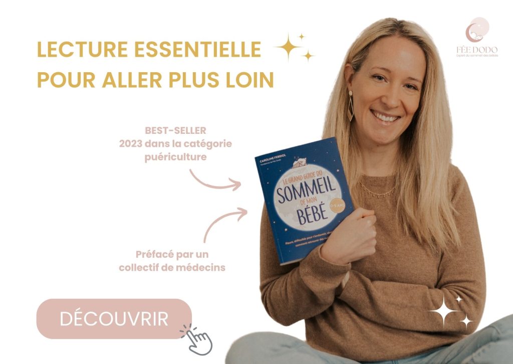 Découvrez le grand guide du sommeil de mon bébé de Caroline Ferriol.